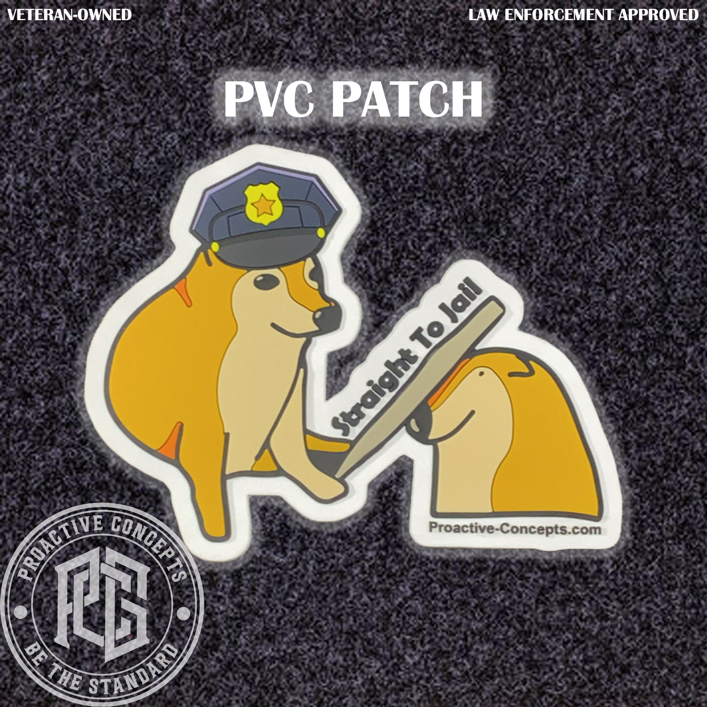 Straight To Jail - PVC VELCRO PATCH