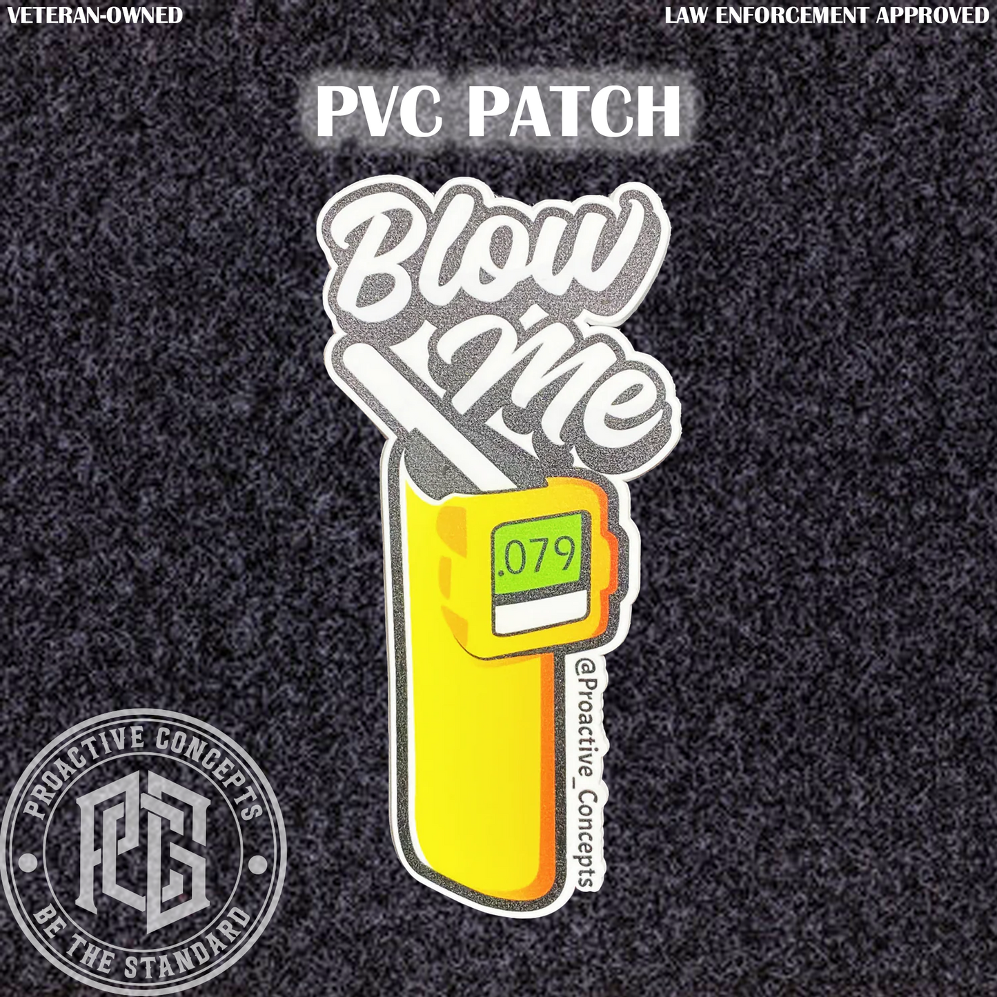 Blow Me - PVC VELCRO PATCH