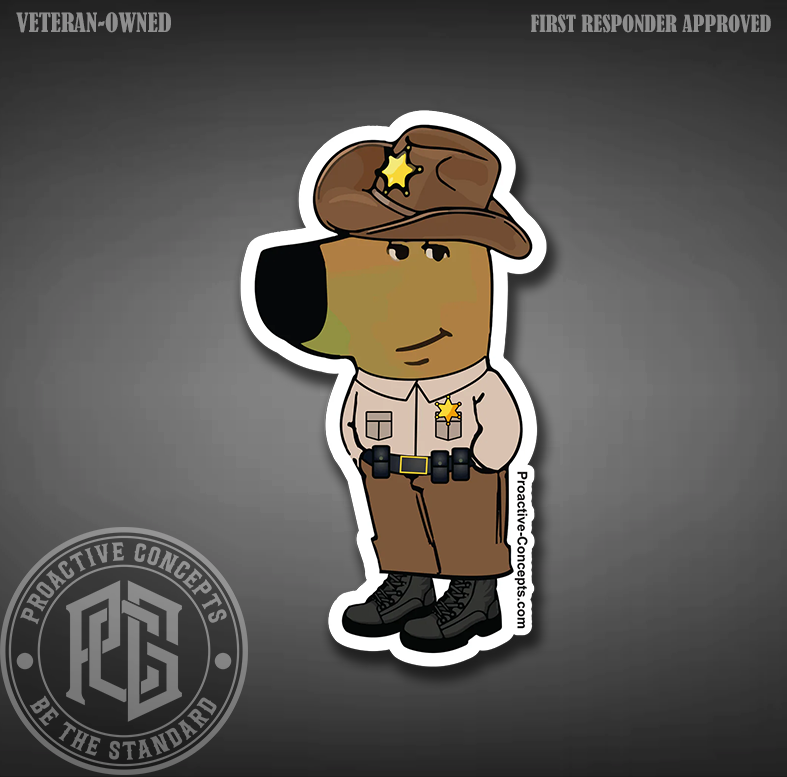 CHILL DEPUTY (FULL UNIFORM) - Sticker