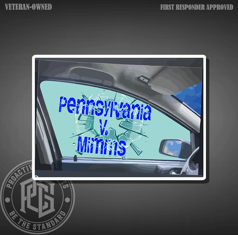 Pennsylvania V. Mimms - Sticker