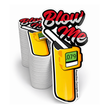 Blow Me - Sticker