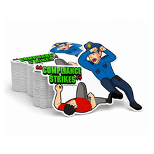 Compliance Strikes - Sticker