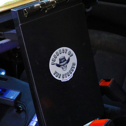 Product Of The Streets (Deputy) - Sticker