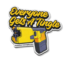 Everyone Gets A tingle - PVC VELCRO PATCH