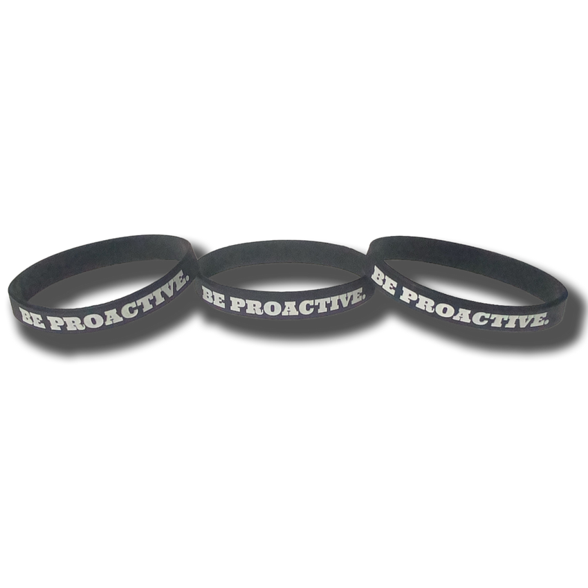 Be Proactive - Wristband