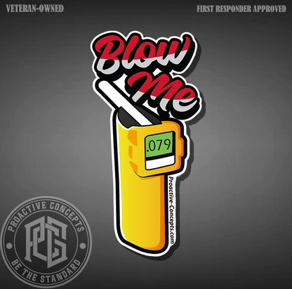 Blow Me - Sticker