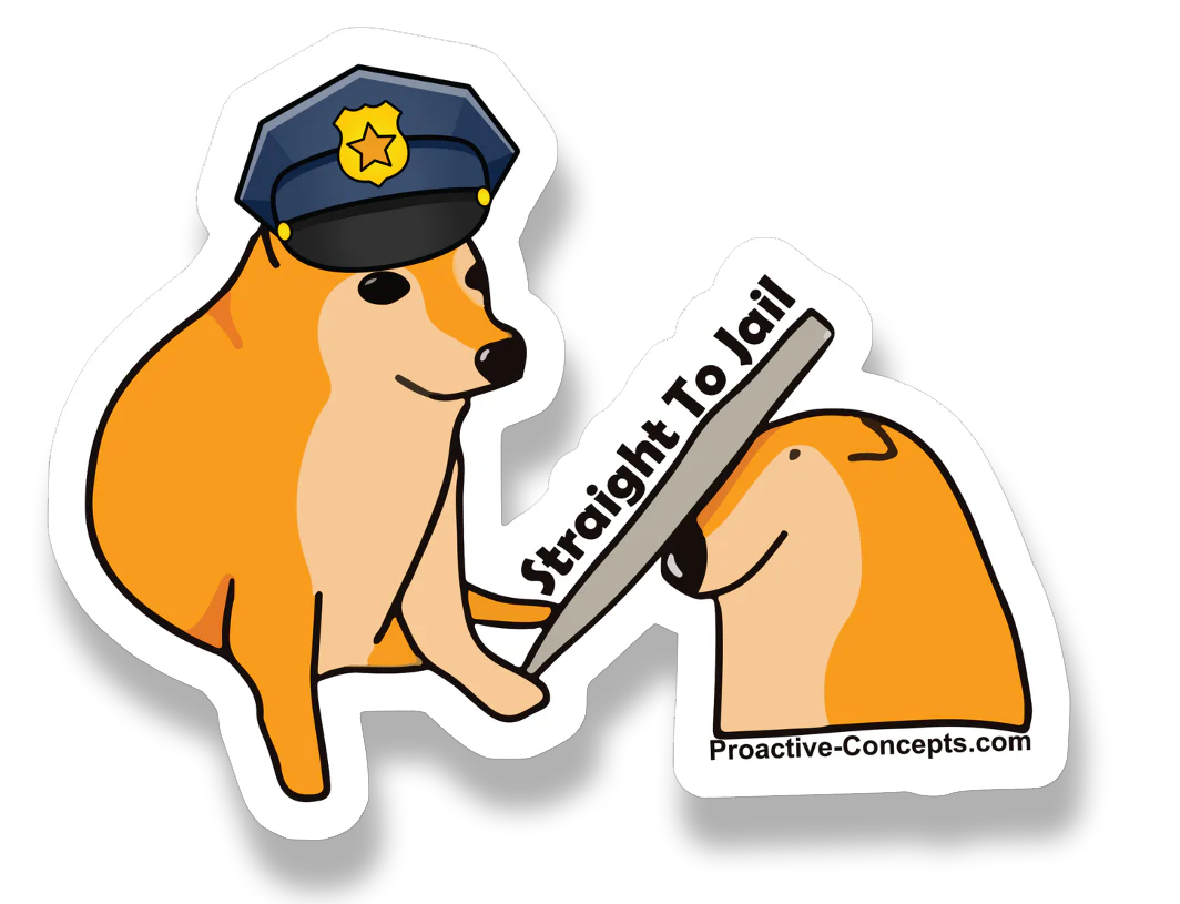 Straight To Jail - Sticker
