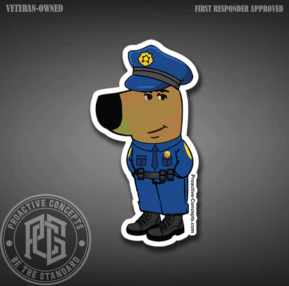 CHILL COP (FULL UNIFORM) - Sticker