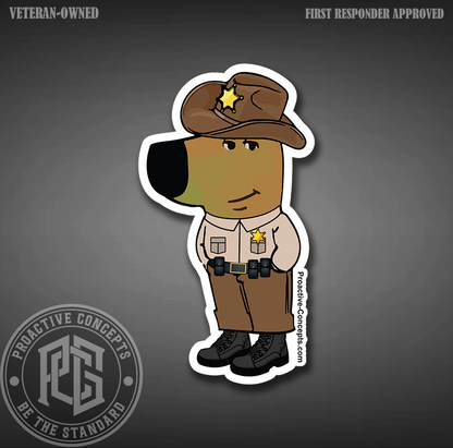 CHILL DEPUTY (FULL UNIFORM) - Sticker