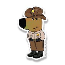 CHILL DEPUTY (FULL UNIFORM) - Sticker