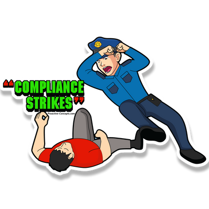 Compliance Strikes - Sticker