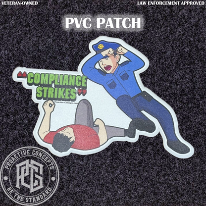 Compliance Strikes - PVC VELCRO PATCH
