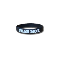 Fear Not - Wristband