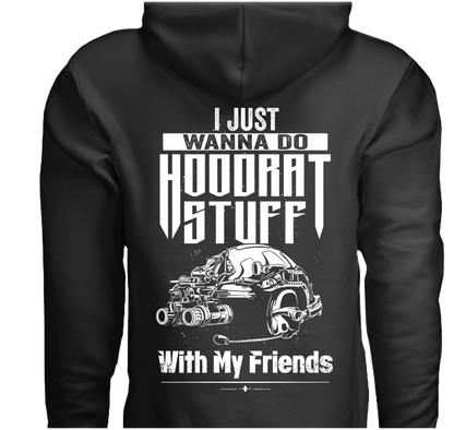 Hoodrat Stuff - Hoodie
