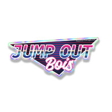 Jump Out Bois - Sticker