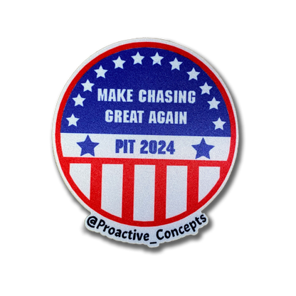 Make Chasing Great Again - VELCRO PATCH