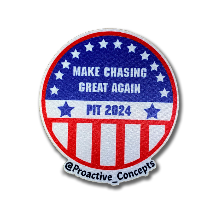 Make Chasing Great Again - VELCRO PATCH