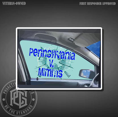 Pennsylvania V. Mimms - Sticker