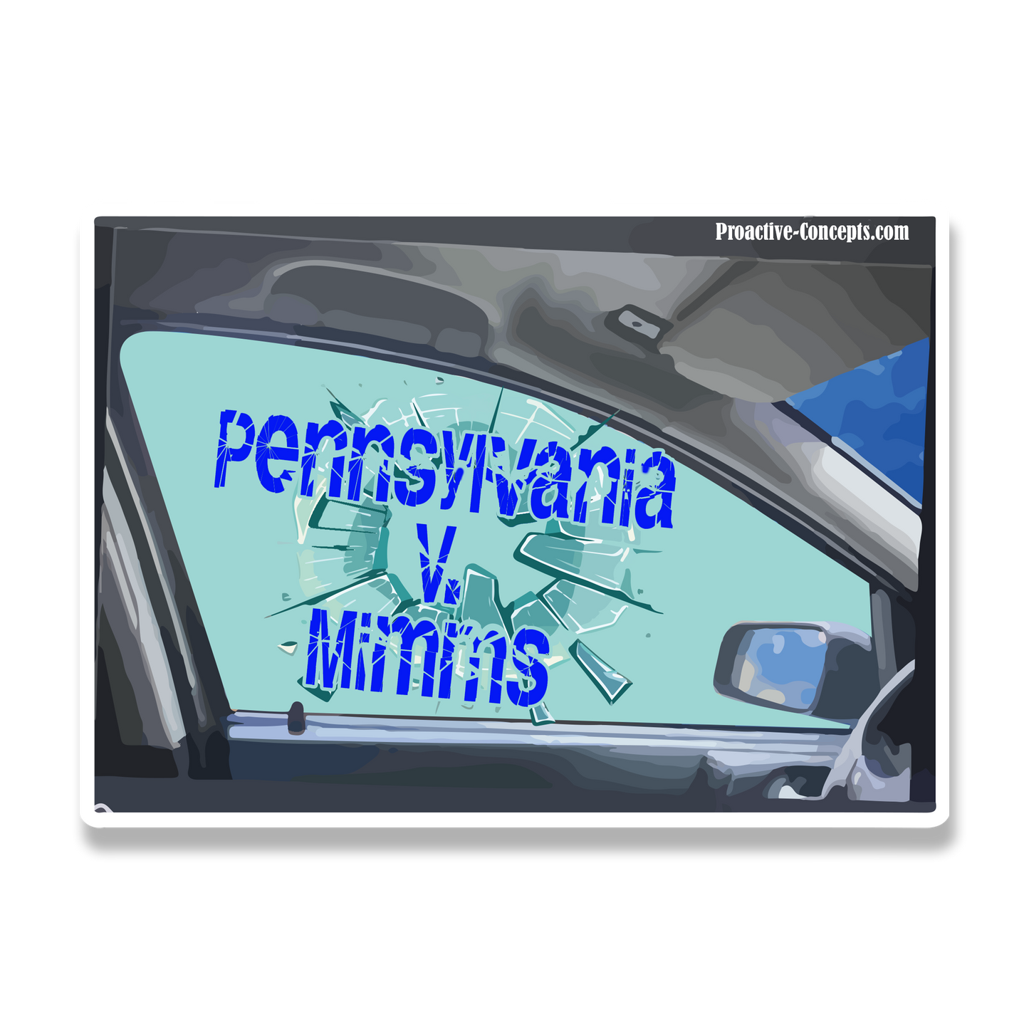 Pennsylvania V. Mimms - Sticker