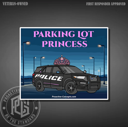 Parking Lot Princess - Sticker
