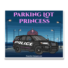 Parking Lot Princess - Sticker