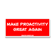 Make Proactivity Great Again - Sticker