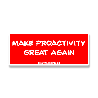 Make Proactivity Great Again - Sticker