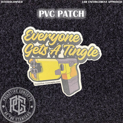 Everyone Gets A tingle - PVC VELCRO PATCH